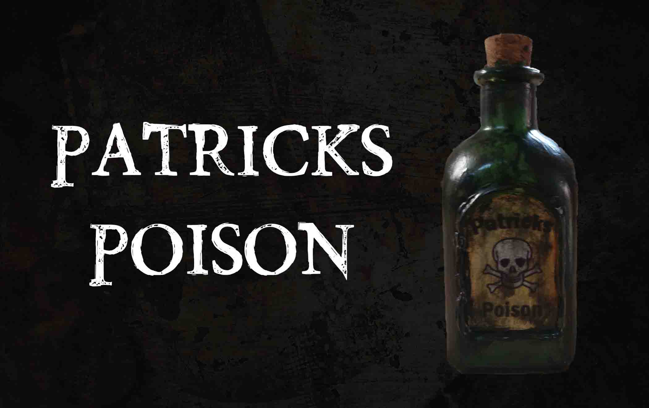 Patricks Poison